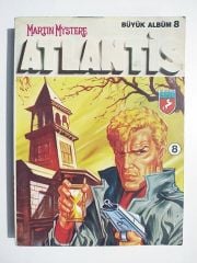 Martin Mystere Atlantis Büyük Albüm 8 / Çizgi roman