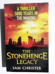 The Stonehenge Legacy - Sam Christer