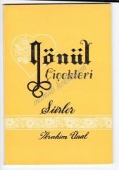 Gönül çiçekleri Yerli Şairler İmzalı - Kitap