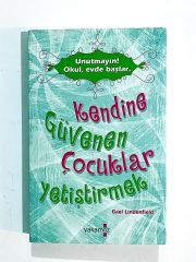 Kendine Güvenen Çocuklar Yetiştirmek - Gael LINDENFIELD - Kitap