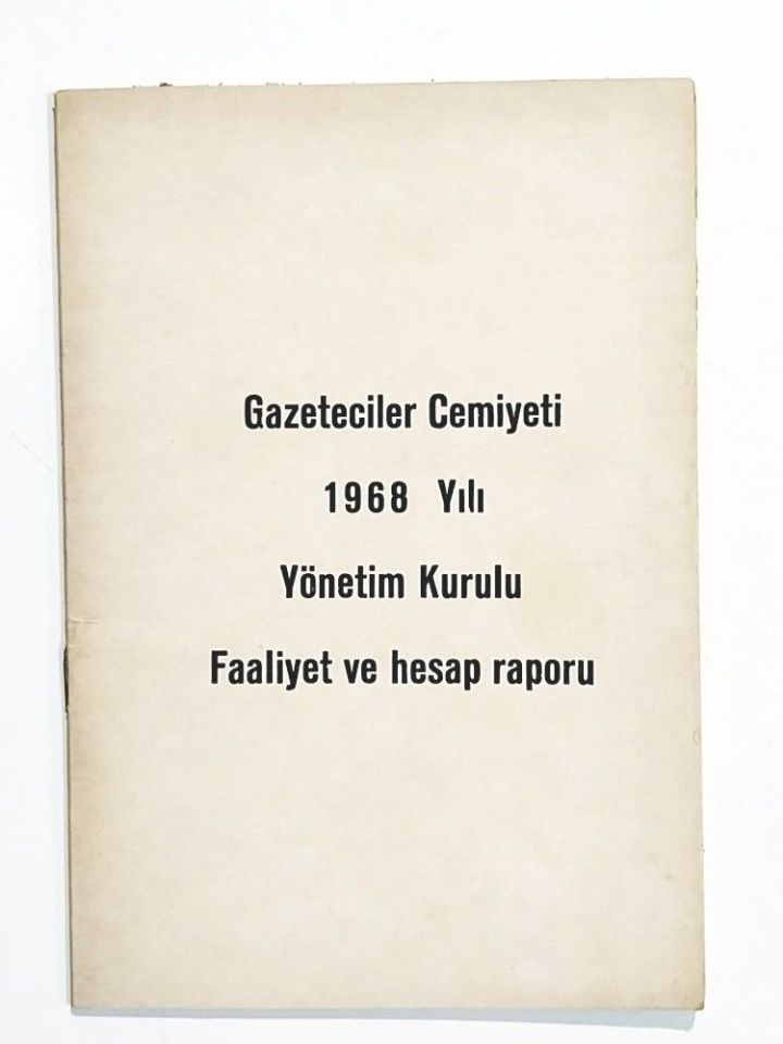 Gazeteciler Cemiyeti 1968 yılı yönetim kurulu