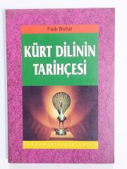 Kürt Dilinin Tarihçesi / Faik BULUT - Kitap
