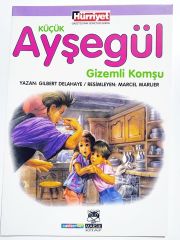 Küçük Ayşegül / Gizemli komşu