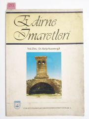 EDİRNE İMARETLERİ / Ratip Kazancıgil - Kitap