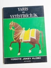 Yarış ve Yetiştiricilik 1970 sayısı / Türkiye Jokey Klübü - Dergi