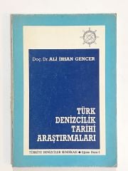 Türk Denizcilik Tarihi Araştırmaları / Ali İhsan GENCER - Kitap