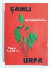 ŞANLI URFA Şanlıurfa / SELİM AK - Kitap