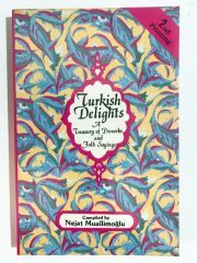 Turkish Delights a Treasury of Proverbs and Folk Sayings - Nejat Muallimoğlu