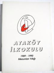 Ataköy İlkokulu 1989 - 90 Mezunları yıllığı / Eski Bakırköy