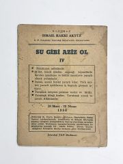 Su Gibi Aziz Ol 4 / İsmail Hakkı AKYÜZ - Kitap