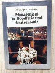 Edgar E. SCHAETZING - Management in Hotellerie und Gastronomie