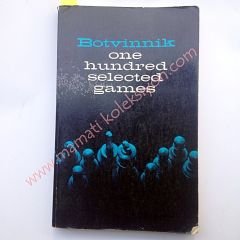 Botvinnik one hundred selected games - Kitap
