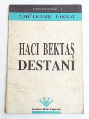 Hacı Bektaş Destanı / Abdülkadir PAKSOY - Kitap