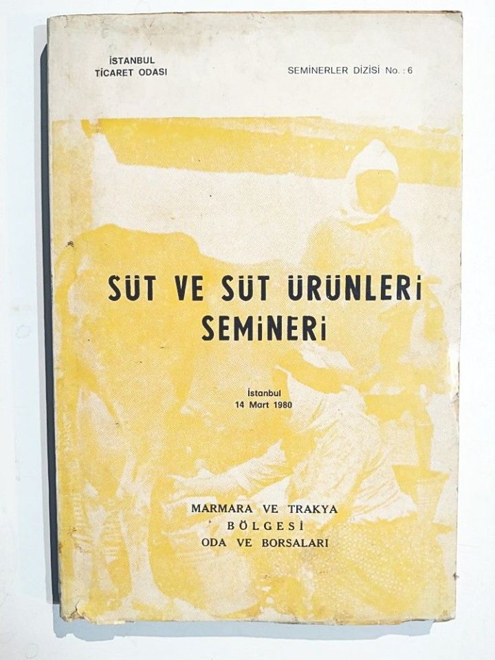 Süt ve süt ürünleri semineri - Marmara ve Trakya bölgesi Oda ve Borsaları