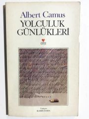 Yolculuk Günlükleri - Albert Camus