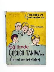 Eğitimde Çocuğu Tanımanın Önemi Ve Teknikleri - M. Kemal AYDOĞDU - Kitap