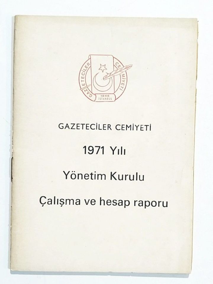 Gazeteciler Cemiyeti 1971 yılı yönetim kurulu