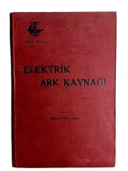 Elektrik Ark Kaynağı - Nüvit OSMAY - Kitap