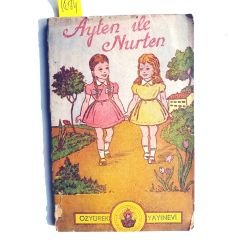 Ayten ile Nurten / Özyürek Yayınevi - Kitap
