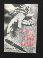 LITERATURE ABOUT THE KURDS - Edited by : Nedim Dağdeviren
