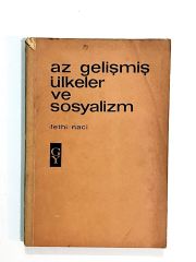 Az Gelişmiş Ülkeler Ve Sosyalizm - Fethi NACİ - Kitap