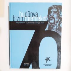 Bu Dünya Bizim Memleket '' Barış Manço'nun 70. Yaşı anısına 70 fotoğraf '' sergisi