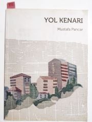 Yol kenarı / Mustafa PANCAR- Kitap
