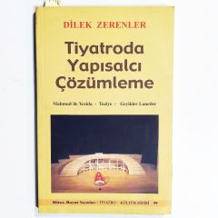 Tiyatroda Yapısalcı Çözümleme - Dilek Zerenler / Kitap