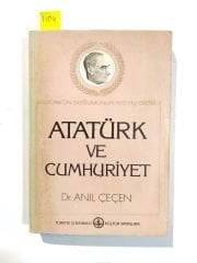 Atatürk ve Cumhuriyet / Anıl ÇEÇEN - Kitap