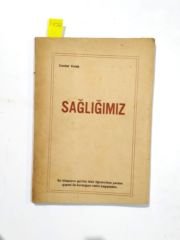 Cevdet KOLAK - Sağlığımız - Kitap