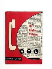 Bir Kadın Gazeteci - Türkan TÜRKER - Kitap