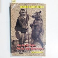 Ayı Geldi Aşka Ayı ile Aşk Bambaşka - Doğan Katırcıoğlu / Kitap