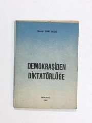 Demokrasiden Diktatörlüğe / General Fahri BELEN - Kitap