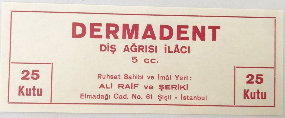 Dermadent Diş Ağrısı İlacı - Ali Raif ve Şeriki / Etiket