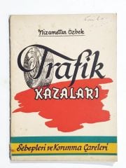 Trafik Kazaları / Nizamettin ÖZBEK - Kitap