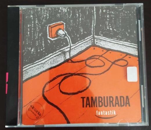 Tamburada - Fantastik / CD