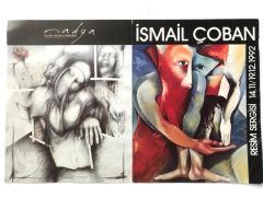 İsmail ÇOBAN Resim Sergisi - Nadya Gallery / Sergi Broşürü