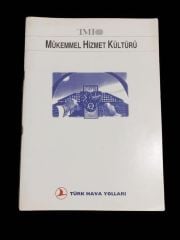 Türk Hava Yolları - Mükemmel Hizmet Kültürü