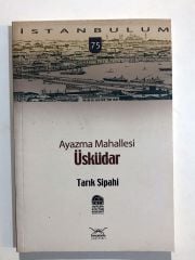 Ayazma Mahallesi Üsküdar / Tarık Sipahi - Kitap