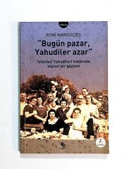 Bugün Pazar Yahudiler Azar - Roni MARGULIES - Kitap