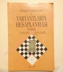 Satrançta kombinezonlar ve Varyantların hesaplanması (Training) Satranç Kitapları Sertaç KALKIRAN - Kitap