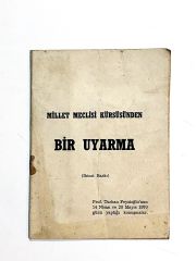 Millet Meclisi Kürsüsünden Bir Uyarma - Turhan FEYZİOĞLU - Kitap