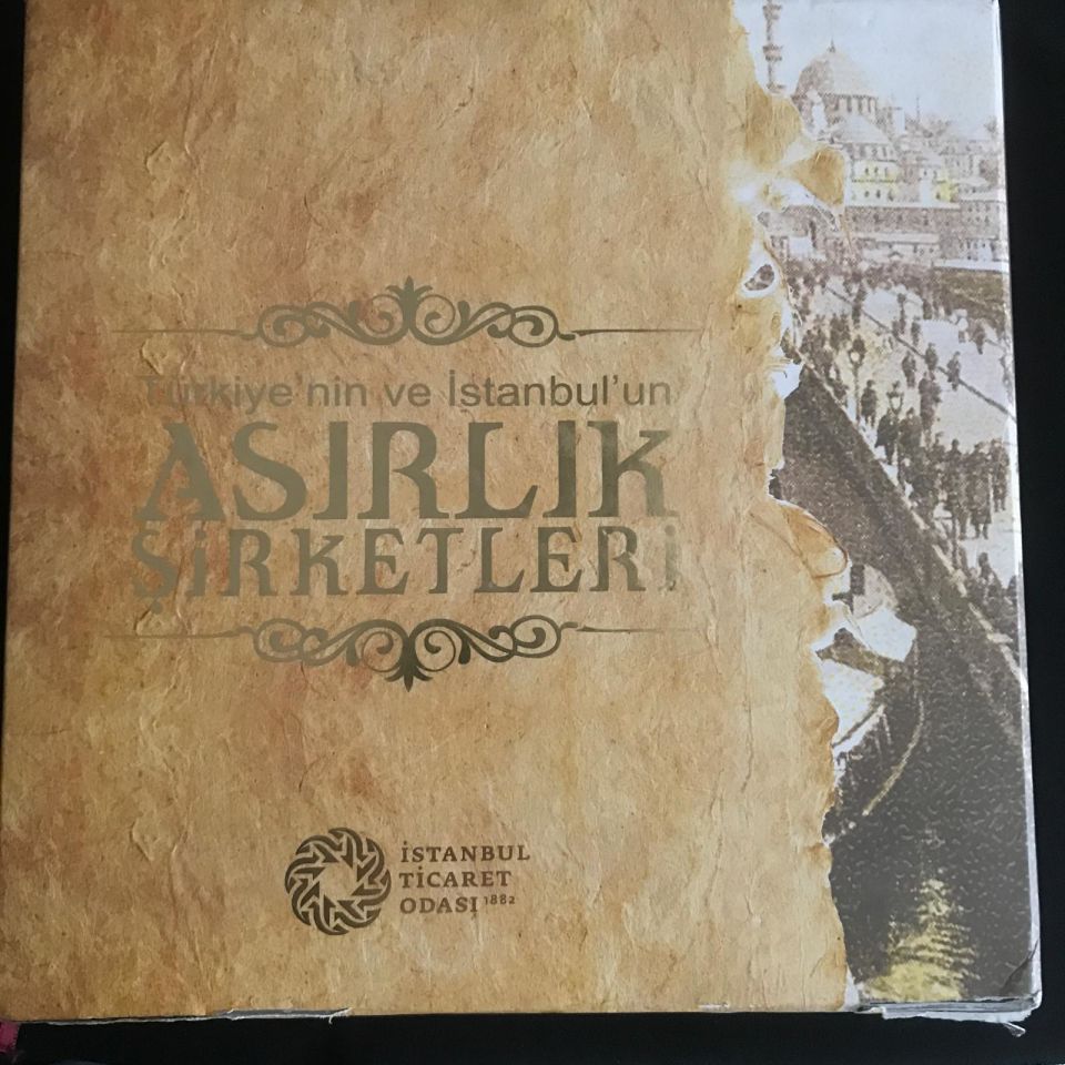Türkiye'nin ve İstanbul'un asırlık şirketleri - Kitap