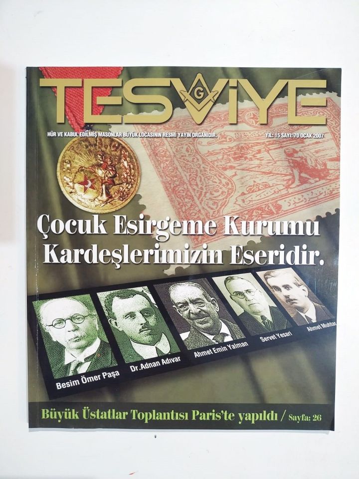Tesviye / Masonlar locası aylık dergi - Sayı:70 - 2007