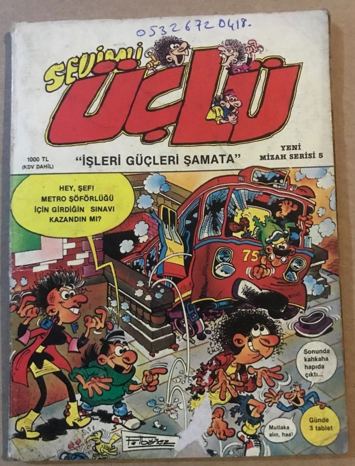 Sevimli Üçlü - Yeni Mizah Serisi / İşleri Güçleri Şamata - Sayı:5