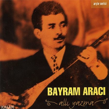 BAYRAM ARACI - ALLI YAZMA / CD