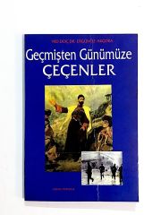 Geçmişten Günümüze Çeçenler - Ergünoz AKÇORA - Kitap