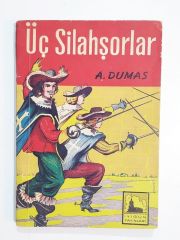 Üç Silahşorlar - Alexandre DUMAS / Kitap