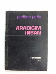 Aradığım İnsan / Perihan PARLA - Kitap