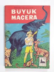 Büyük Macera - Rane GUILLOT / Kitap